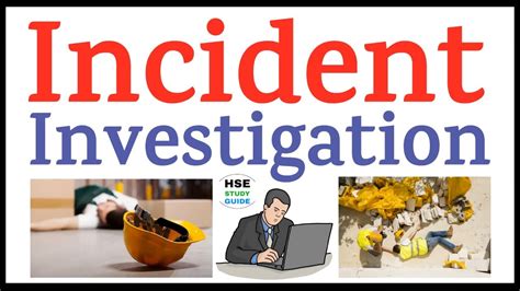 Incident Investigation