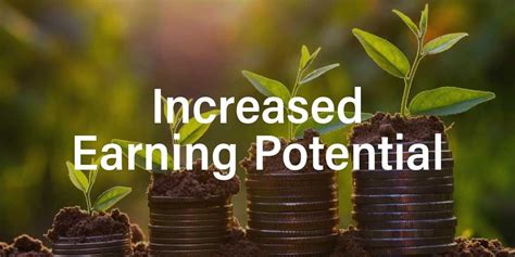 Increased Earning Potential