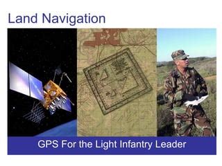 Infantry navigation