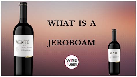 Jeroboam Wine Bottle