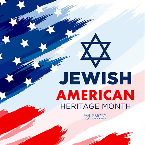 Jewish American Heritage Month