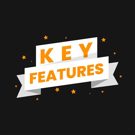 Key Features