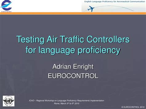 Language Proficiency for Air Traffic Controllers 1