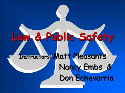 Law and Public Safety