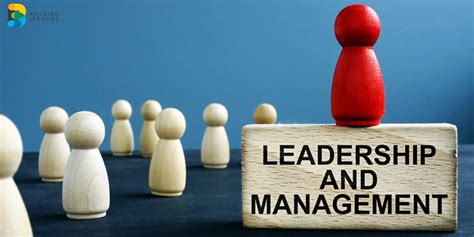 Leadership and Management