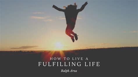 Living a fulfilling life