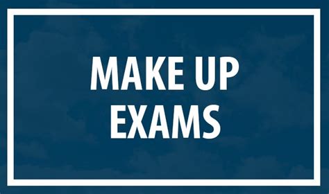 Information on Makeup Exams