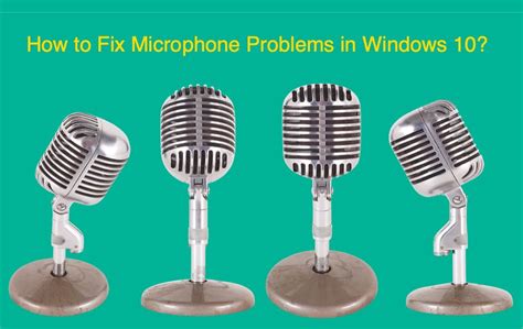 Mic Troubleshooting Tips