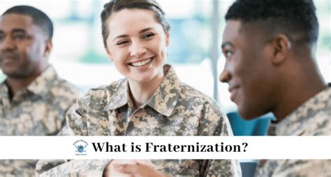 Military Fraternization