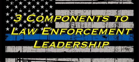 Military and Law Enforcement Leadership