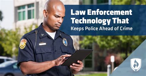 Modern Law Enforcement Technology