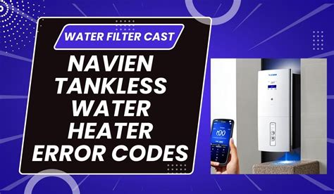 Navien Tankless Water Heater Troubleshooting