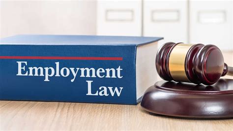 Navigating Labor and Employment Laws