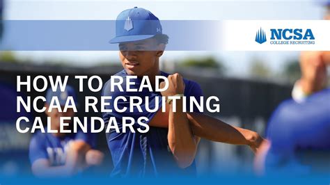 NCAA Recruiting Calendar Overview