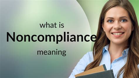 Definition of Non-Compliance