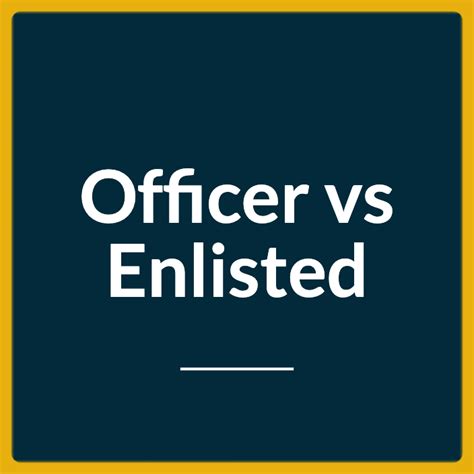 Officer Enlisted Comparison