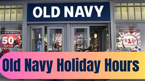 Old Navy holiday hours