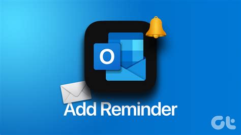 Outlook Reminder Best Practices