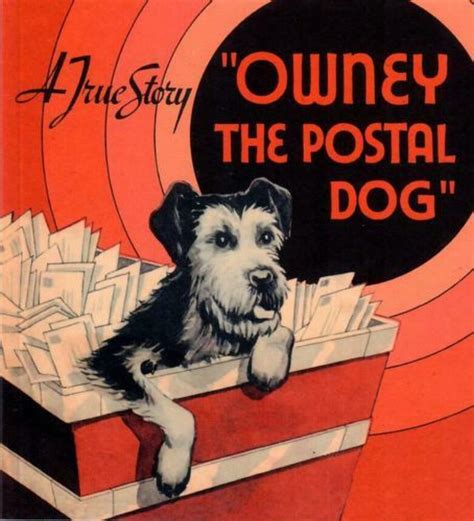 Owney, a mutt, was a mascot for the US Postal Service