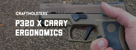 Sig Sauer P320 Ergonomics