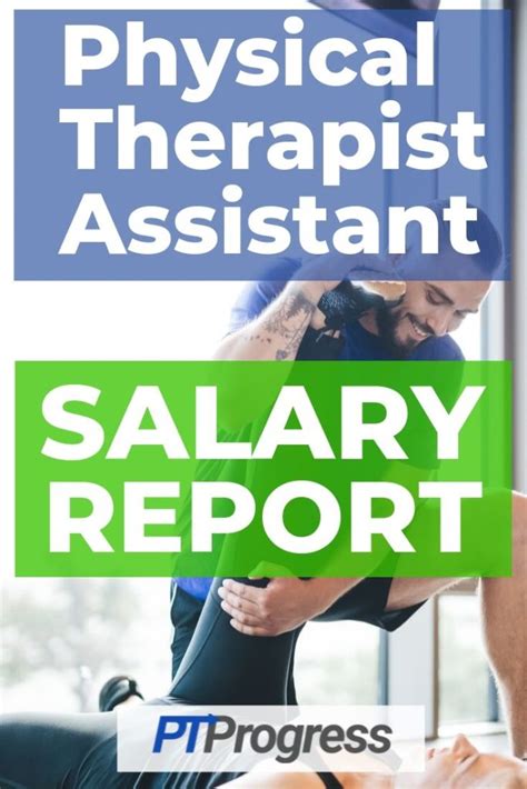 Physical Therapy Assistant Salary and Benefits