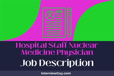 Physician Nuclear Medicine Job Description