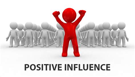 Positive Influences