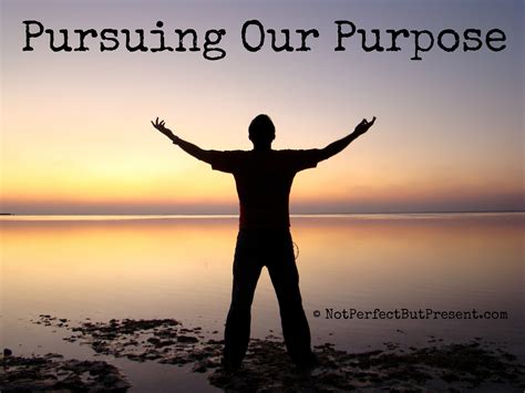 Pursuing a Life of Purpose