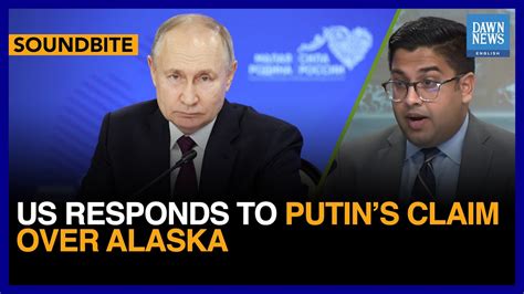 Putin Alaska Claim