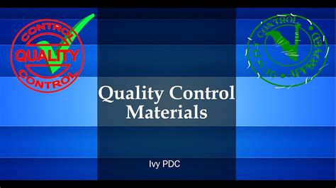 Quality Control Materials