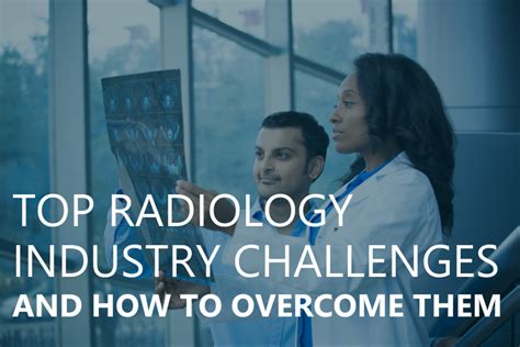 Challenges of being a radiologist