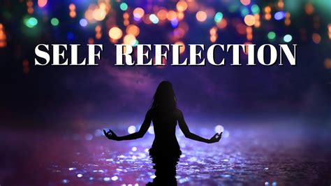 Reflection and Meditation