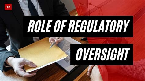 Regulatory Oversight