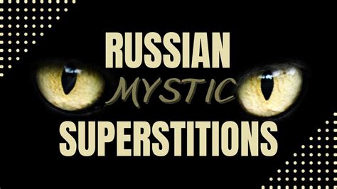 Russian Superstitions and Taboos