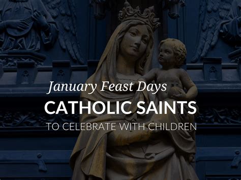 Description of Saints and Feast Days