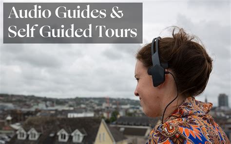 Self-Guided Tours