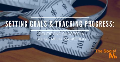 Setting goals and tracking progress