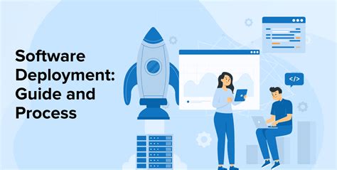 Software Deployment Process