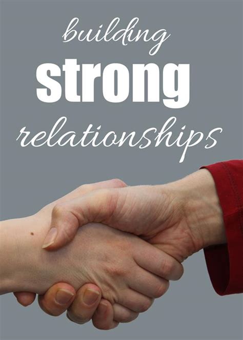 Cultivating strong relationships