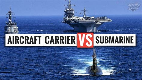 Submarine vs Aircraft Carrier