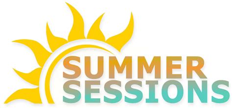 Summer Sessions