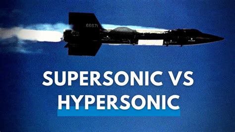 Supersonic vs Hypersonic Speed