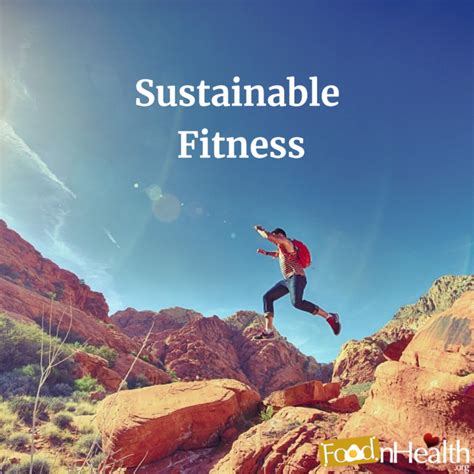 Sustainable Fitness