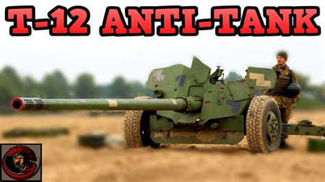 T-12 Anti-Tank Gun Combat History