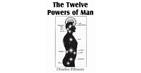 Tapping into the 12 Powers of Man