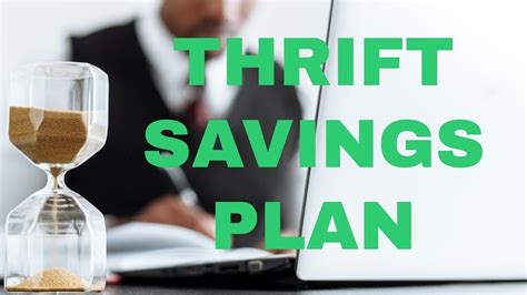 Thrift savings plan