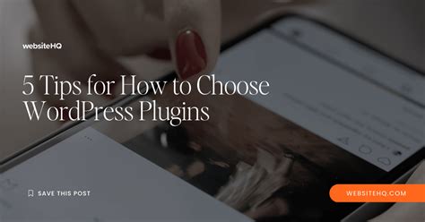 Tips for Choosing a Plugin