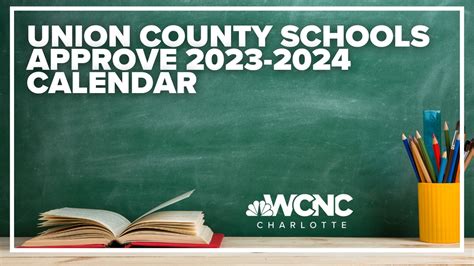 Benefits of Union County Schools Calendar