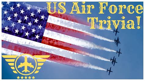 US Air Force Trivia