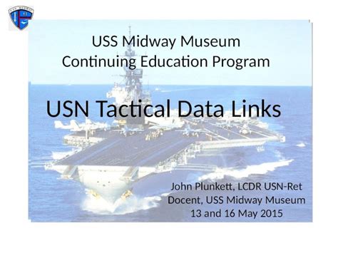 Education and Community Programs at the USS Midway Museum